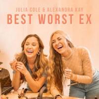 Best Worst Ex_Julia Cole,Alexandra Kay