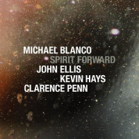 The Mystic Chord_Michael Blanco,Clarence Penn,John Ellis,Kevin Hays