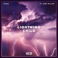 Lightning Child_RAIKO,Remi Willow