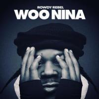 Woo Nina_Rowdy Rebel