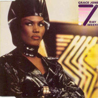 7 Day Weekend_Grace Jones