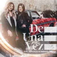De Una Vez_Susy Gonzalez,Damaris Guerra