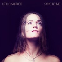 Sync to Me_Little Warrior