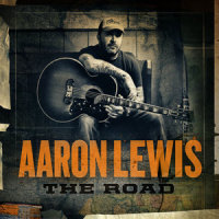 What Hurts the Most_Aaron Lewis