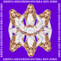Snurra min jord_Krista Siegfrids