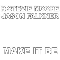 I Love Us, We Love Me_R. Stevie Moore