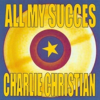 Stompin' At the Savoy_Charlie Christian