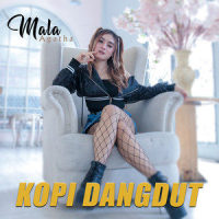 Kopi Dangdut_Mala Agatha