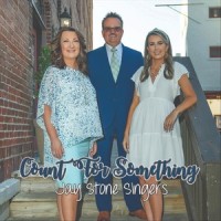 Count for Something_Jay Stone Singers