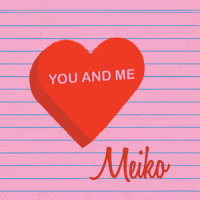 Our Love Is Here To Stay_Meiko