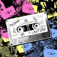 My Tape_Hot Dad