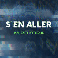 S'en aller_Matt Pokora,Yseult,Alain Corson,Boban Apostolov