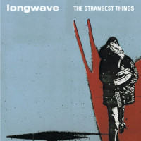 The Ghosts Around You_Longwave