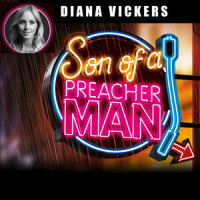 Son of a Preacher Man_Diana Vickers