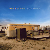 See You in Marfa_Salim Nourallah