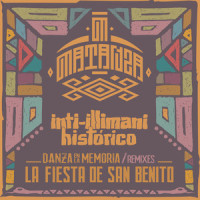La Fiesta de San Benito_Matanza,Inti Illimani Historico