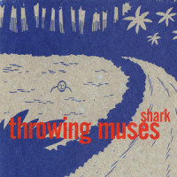 Shark_Throwing Muses