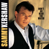 Real Old-Fashioned Broken Heart_Sammy Kershaw