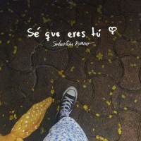 Sé Que Eres Tú_Sebastian Romero