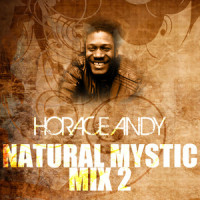 Natural Mystic_Horace Andy,Horace Hinds