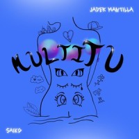 MultiTU_Jader Mantilla,Bdp Music,Saiko