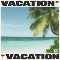 VACATION_Tyga