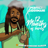 12 Months of Herbs_Perfect Giddimani,Adrian Donsome Hanson