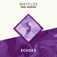 Echoes_Wayfloe,Aleesia