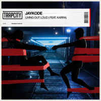 Living Out Loud(feat. KARRA)_JayKode,Karra