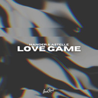 Love Game_Nander,Astelle,RedOne
