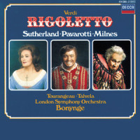 "La donna è mobile...E là il vostr'uomo"_Luciano Pavarotti,Martti Talvela,Sherrill Milnes,London Symphony Orchestra