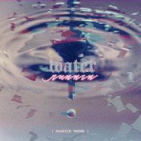 Water Runnin_Maurice Moore