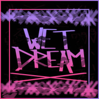 Wet Dream_JVLA