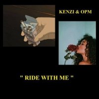 Ride with Me_Kenzi,OPM
