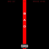 Bad_Bad DZ,Raxx$ Afro,MG