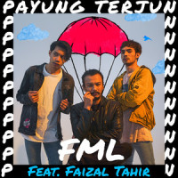 Payung Terjun_FML,Faizal Tahir