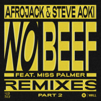 No Beef (feat. Miss Palmer)_Afrojack,Steve Aoki,Miss Palmer