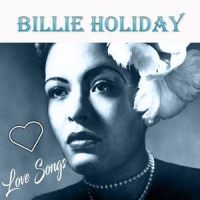 My Sweet Hunk o' Trash_Billie Holiday