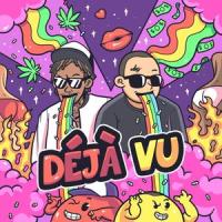 Déjà Vu(feat. Wiz Khalifa)_Chief $upreme,Wiz Khalifa