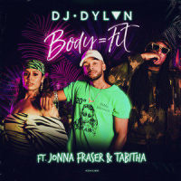 Body = Fit_DJ DYLVN,Jonna Fraser,Tabitha