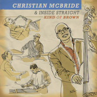 Where Are You?_Christian McBride,Inside Straight,Harold Adamson,Jimmy Mchugh