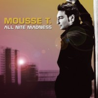 By Myself_Mousse T.,Inaya Day