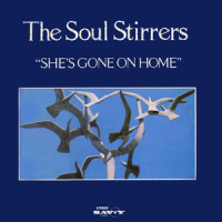 She's Gone On Home_The Soul Stirrers