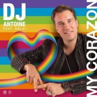 My Corazon_DJ Antoine,Ablai