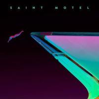 My Type_Saint Motel
