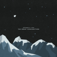 December 21, 2020: The Great Conjunction_Sleeping At Last