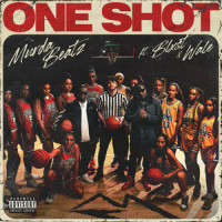 One Shot (feat. Blxst & Wale)_Murda Beatz,Blxst,Wale