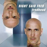 You're My Mate_Right Said Fred