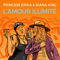 L'amour illimité_Princess Erika,Diana King