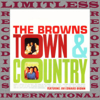 Love Me Tender_The Browns,Jim Edward Brown